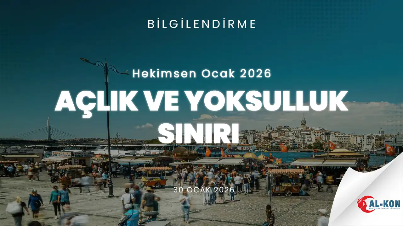 Hekimsen Ocak 2026 Açlık Ve Yoksulluk Sınırı